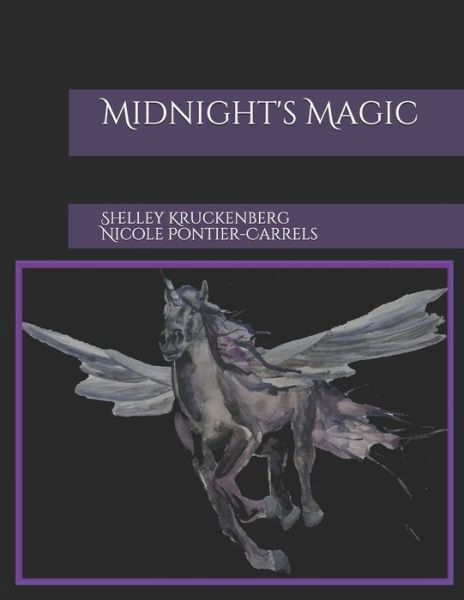Cover for Shelley Kruckenberg · Midnight's Magic (Paperback Book) (2020)