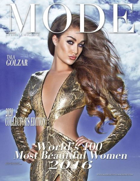 Mode Lifestyle Magazine World's 100 Most Beautiful Women 2016 - Alexander Michaels - Books - Independently Published - 9798611192306 - February 1, 2020