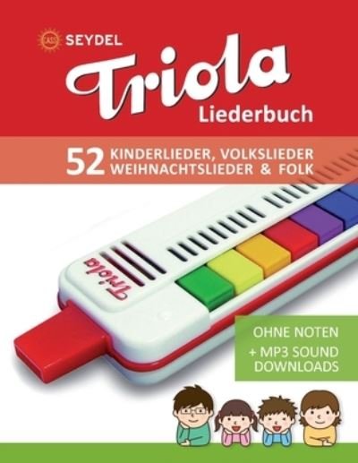 Cover for Bettina Schipp · Triola Liederbuch - Kinderlieder, Volkslieder, Weihnachtslieder &amp; Folk (Paperback Book) (2020)