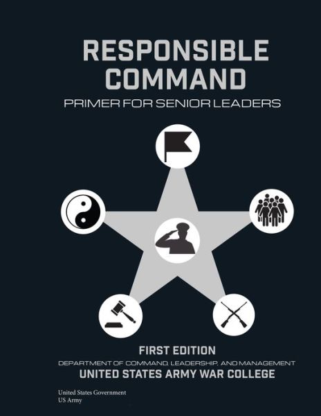 Cover for United States Government Us Army · Responsible Command (Paperback Book) (2021)