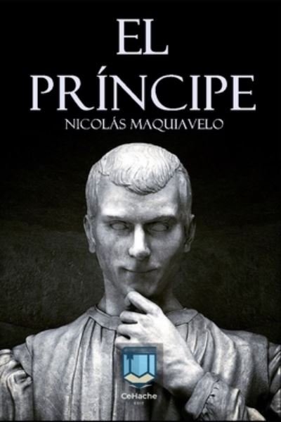 Cover for Nicolas Maquiavelo · El Principe (Paperback Book) (2021)