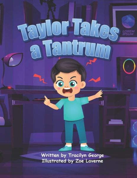 Cover for Tracilyn George · Taylor Takes a Tantrum (Paperback Book) (2022)