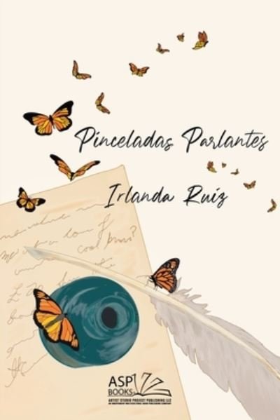 Cover for Irlanda Ruiz · Pinceladas Parlantes (Book) (2023)
