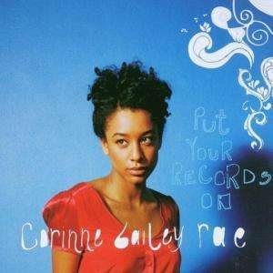 Cover for Corinne Bailey Rae · Put Your Records on (SCD) (2006)