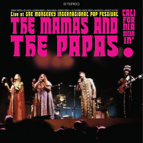 Live At The Monterey International Pop Festival - The Mamas & the Papas - Musik - The Monterey International Pop Festival - 0197189069307 - 24. November 2023