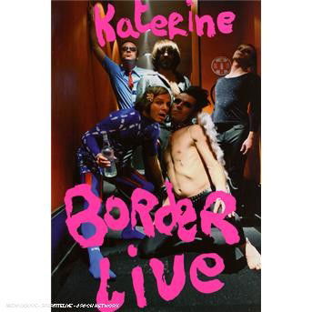 Cover for Katerine · Border Live (DVD) (2008)