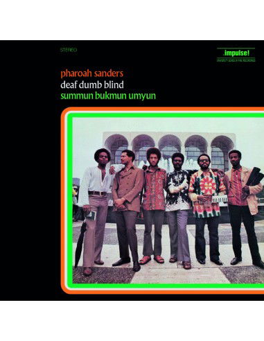 Cover for Pharoah Sanders · Deaf Dumb Blind (Summun Bukmun Umyun) (LP) [Gatefold edition] (2025)