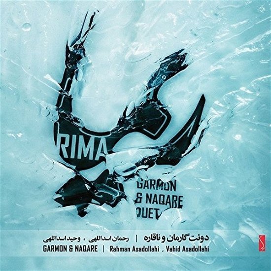 Cover for Asadollahi, Vahid &amp; Rahman Asadollahi · Rima (CD) (2018)