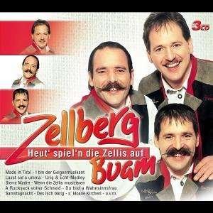 Cover for Zellberg Buam · Heut' Spiel'n Die Zellis (CD) (2004)