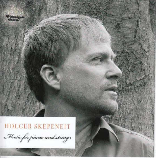 Cover for Skepeneit · Music for Piano &amp; Strings (CD) (2020)