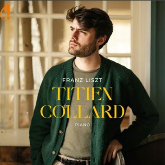 Cover for Titian Collard · Franz Liszt Piano Works (CD) (2025)