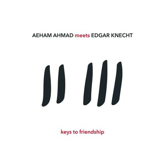 Cover for Ahmad Aeham Meets Edgar · Ahmad Aeham Meets Edgar - Keys To Friendship (CD) (2018)