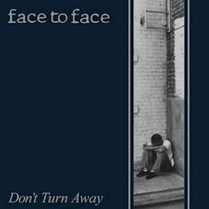 Cover for Face To Face · Don't Turn Away (LP) [Reissue edition] (2023)