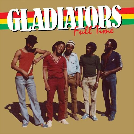Cover for Gladiators · Full Time (LP) [Remastered edition] (2020)