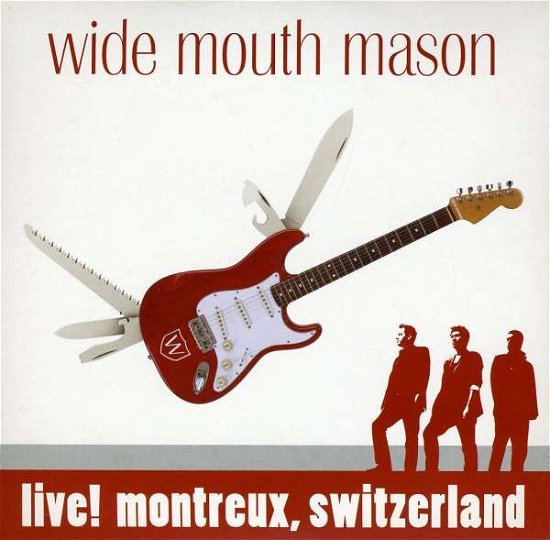 Cover for Wide Mouth Mason · Live! Montreux, Switzerland (CD/DVD) (2009)