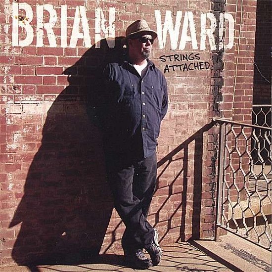 Cover for Brian Ward · Strings Attached (CD) (2006)
