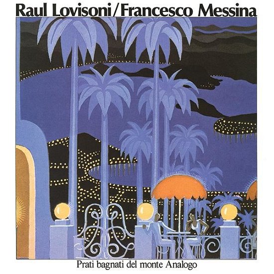 Cover for Raul Lovisoni · Prati Bagnati Del Monte Analogo (LP) (2018)