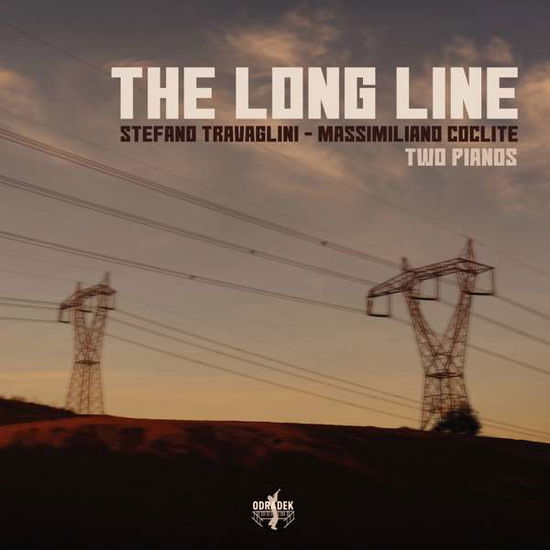 Long Line - Coclite,massimiliano / Travaglini,stefano - Music - ODRADEK RECORDS - 0859689005307 - June 21, 2019