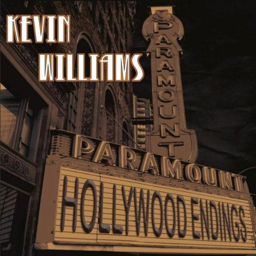 Hollywood Endings - Kevin Williams - Muzyka - Kevin Williams - 0884501307307 - 6 kwietnia 2010