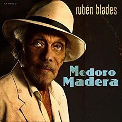 Cover for Ruben Blades · Medoro Madera (CD) [Digipak] (2018)