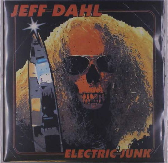 Cover for Jeff Dahl · Electric Junk (LP) (2020)