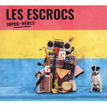 Cover for Les Escrocs · Super-Héros (CD) (2018)