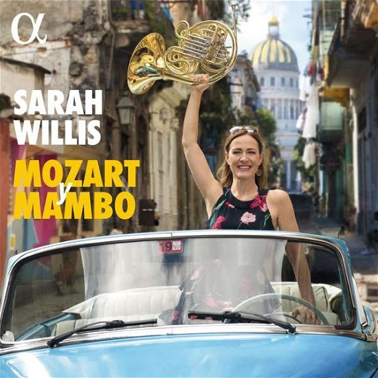 Mozart Y Mambo - Sarah Willis - Musik - ALPHA - 3760014197307 - 13. November 2020