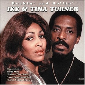 Cover for Ike &amp; Tina Turner · Rockin' And Rollin' (CD) (1999)
