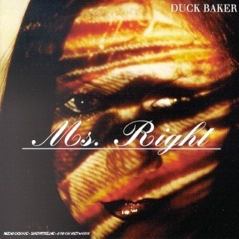 Ms Right - Duck Baker - Musikk - ACOUSTIC MUSIC - 4013429111307 - 13. desember 1997