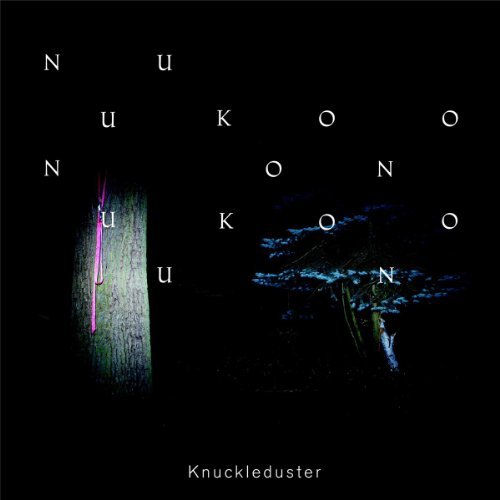 Cover for Knuckleduster · Nuukoono (CD) (2012)