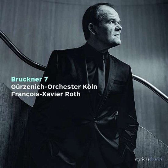 Cover for Francois-zavier Roth / Gurzenic · Bruckner Symphony No 7 (CD) (2022)