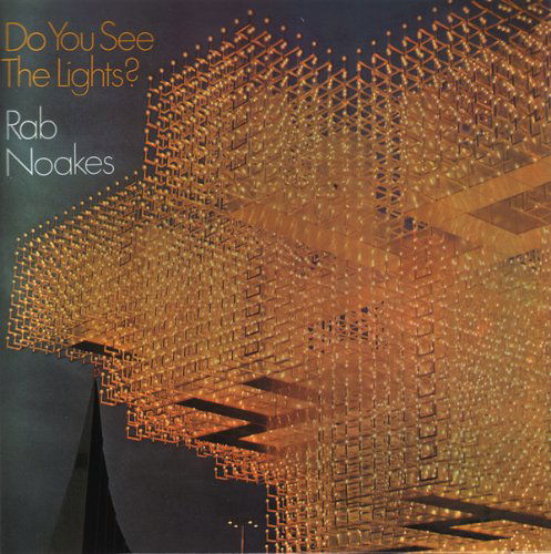 Cover for Rab Noakes · Do You See the Lights? (CD) [Japan Import edition] (2010)