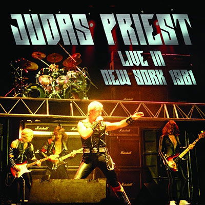 Live in Ny 1981 - Judas Priest - Musiikki - RATS PACK RECORDS CO. - 4997184167307 - perjantai 16. syyskuuta 2022