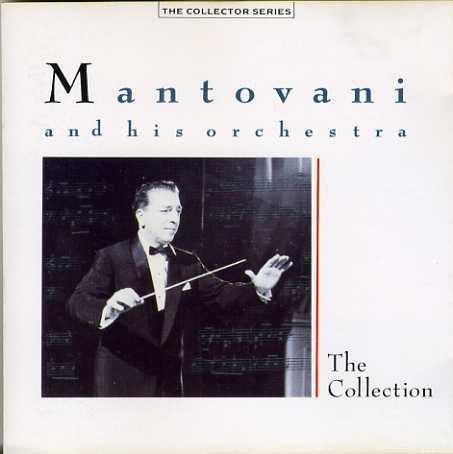 The Collection - Mantovani  - Musikk - IMPORT - 5013428731307 - 5. februar 1987