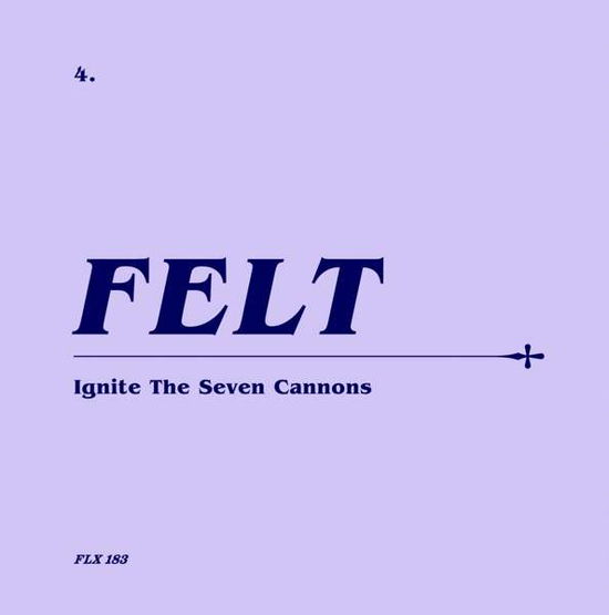 Ignite The Seven Cannons (Remastered Cd & 7 Inch Vinyl Boxset) - Felt - Music - CHERRY RED - 5013929078307 - February 23, 2018