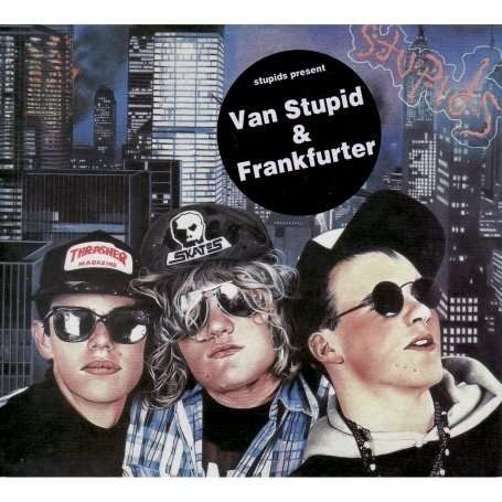 Cover for Stupids · Van Stupid / Frankfuter (LP) [Remastered, Reissue edition] (2008)