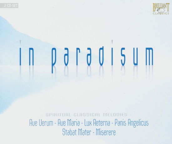 In Paradisum - V/A - Musik - BRILLIANT CLASSICS - 5028421923307 -