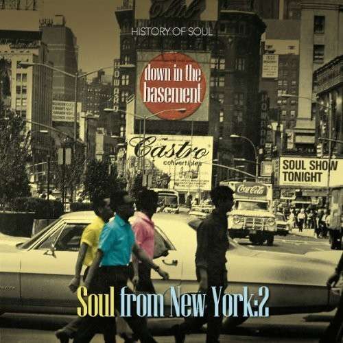 Cover for History of Soul · Down In The Basement - Soul From New York Vol. 2 (CD) (2014)