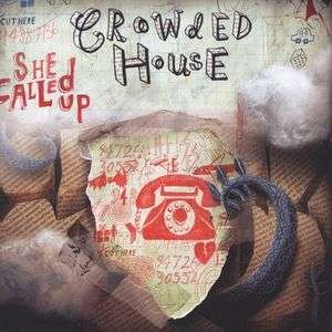 Cover for Crowded House · She Called Up (SCD) [Enhanced edition] (2007)