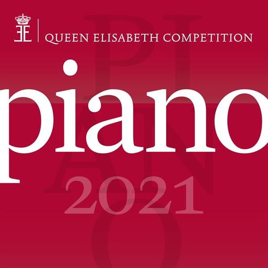 Cover for Various Artists · Queen Elisabeth Competition - Piano 2021 (CD) (2021)