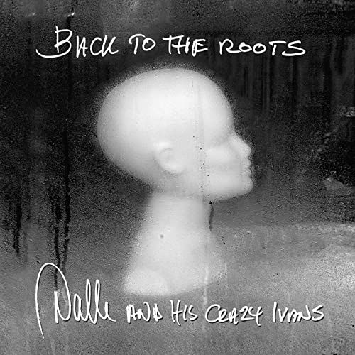 Cover for Nalle and His Crazy Ivans · Back to the Roots (CD) (2009)