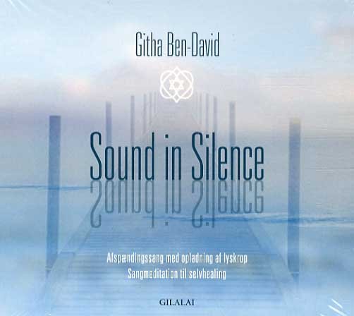 Sound in Silence - Githa Ben-david - Musikk - Gilalai - 5707471038307 - 10. desember 2014