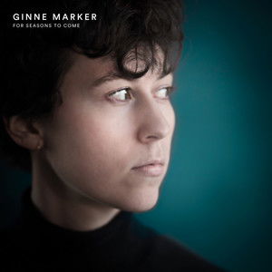 Cover for GINNE MARKER · For Seasons To Come (LP) (2020)