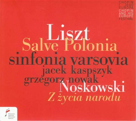 Cover for Kaspszyk / Nowak / Sinfonia Varsovia · Salve Polonia/z Zycia Narodu (CD) (2019)