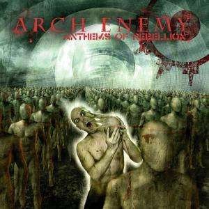 Cover for Arch Enemy · Anthems of Rebellion Lim (CD) (2003)