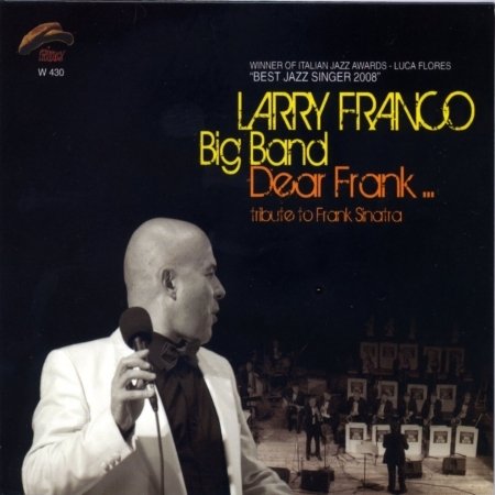 Cover for Larry -Big Band- Franco · Dear Frank (CD) (2009)