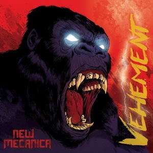 Cover for New Mecanica · Vehement (CD) [Digipak] (2018)