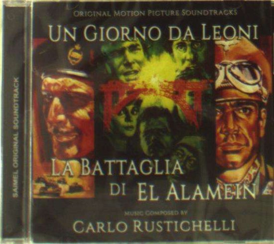 Un Giorno Da Leoni  La Battaglia Di El Alamein - Carlo Rustichelli - Música - SAIMEL - 8436548730307 - 31 de agosto de 2016