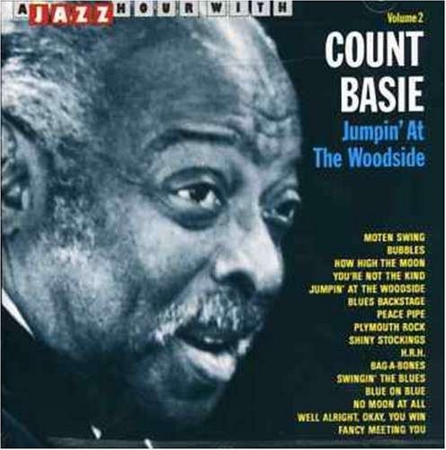 Jumpin at the Woodside - Count Basie - Musik - JAZZ HOUR WITH - 8712177005307 - 14 januari 2015