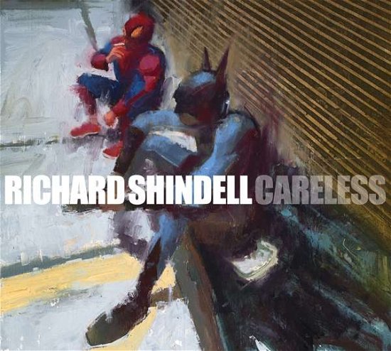 Cover for Richard Shindell · Careless (CD) (2016)
